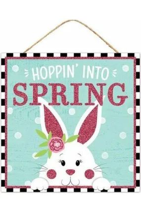 10" Wooden Sign: Hoppin Into Spring
