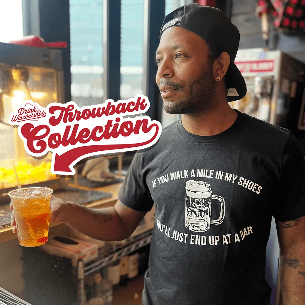 "If You Walk a Mile in My Shoes You'll Just End Up at a Bar" Throwback T-Shirt